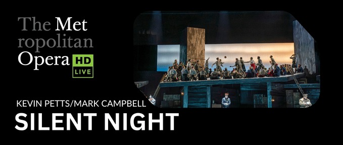 The MET 26-27 - Silent Night