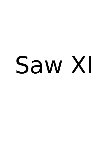 Saw XI 